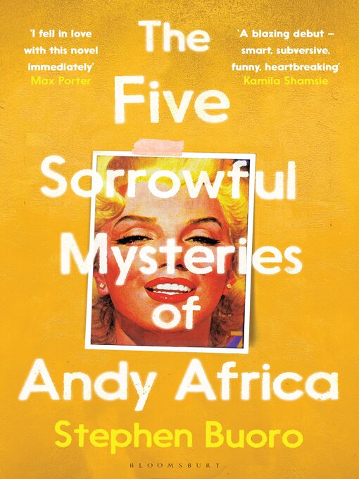 Title details for The Five Sorrowful Mysteries of Andy Africa by Stephen Buoro - Available
